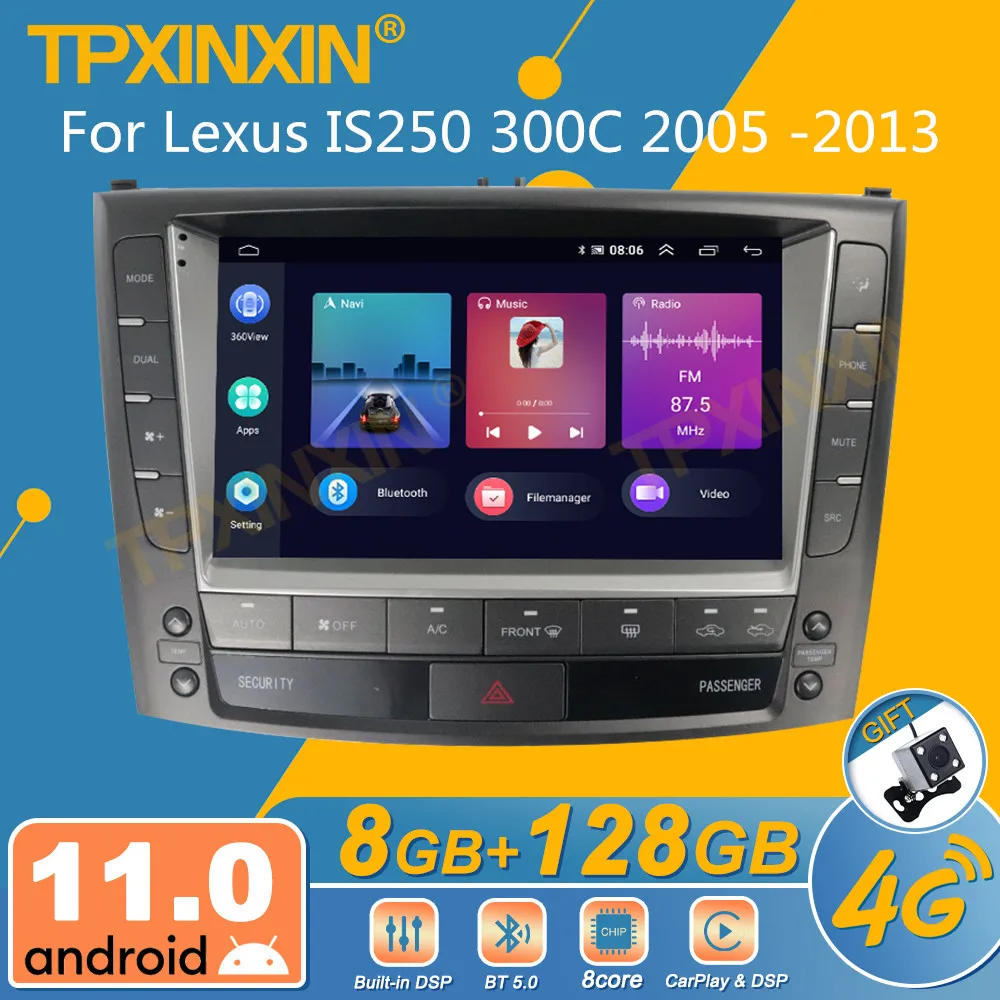 Для Lexus IS250 300C 2005-2013 Android Автомобильный Радиоприемник 2Din Стерео Приемник Авторадио Мультимедийный Плеер GPS Navi Экран Головного Устройства Изображение 0